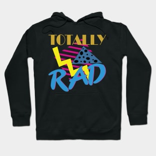 Totally Rad 1980s Vintage Eighties Costume Party Hoodie